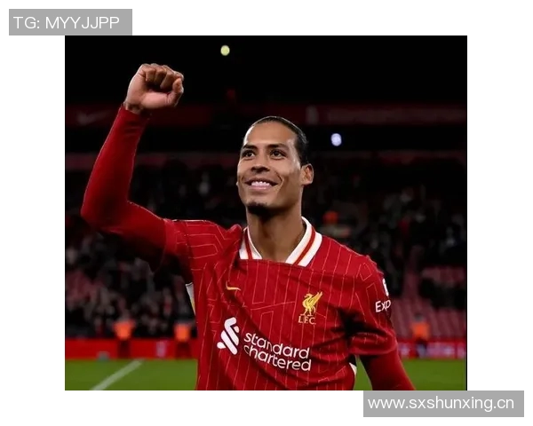 利物浦续约范迪克至2024年,坚守荣耀之路